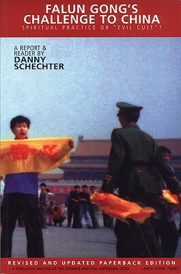 Falun Gong's Challenge to China: Spiritual Practice of "Evil Cult"? by Danny Schechter
