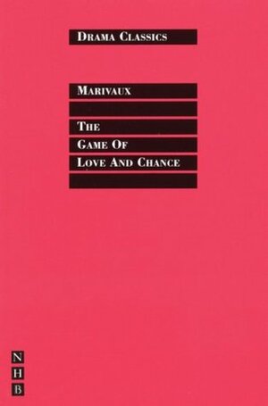 The Game of Love and Chance by Stephen Mulrine, Marivaux