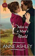 Miss in a Man's World by Anne Ashley