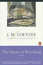 The Master of Petersburg by J.M. Coetzee
