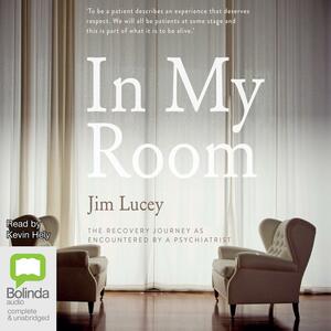 In My Room by Jim Lucey