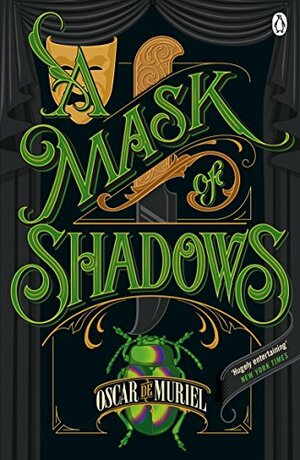 A Mask of Shadows by Oscar de Muriel