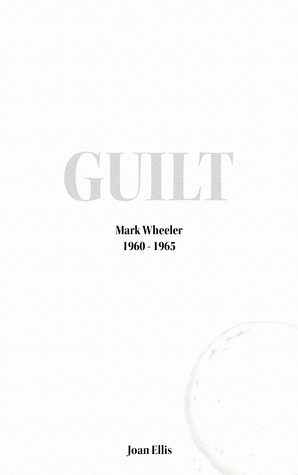 Guilt by Joan Ellis