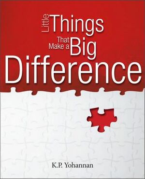 Little Things That Make a Big Difference by K.P. Yohannan
