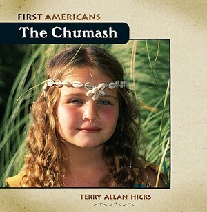 The Chumash by Terry Allan Hicks