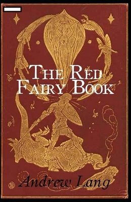 The Red Fairy Book annotated by Andrew Lang