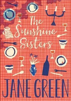 The Sunshine Sisters by Jane Green