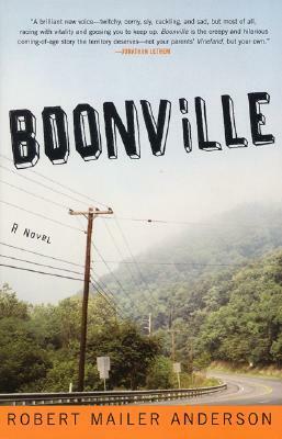 Boonville by Robert Mailer Anderson