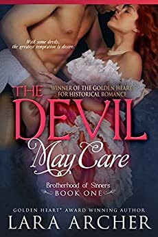 The Devil May Care by Lara Archer
