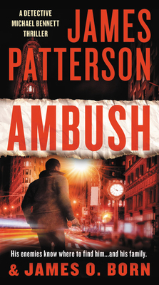Ambush by James O. Born, James Patterson