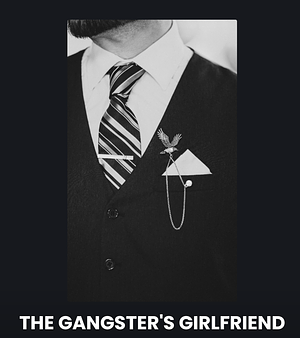 The Gangster's Girlfriend by Fiona Murphy