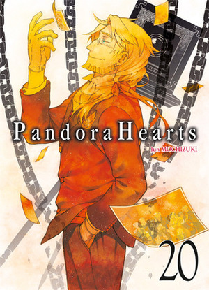 Pandora Hearts, Vol. 20 by Jun Mochizuki