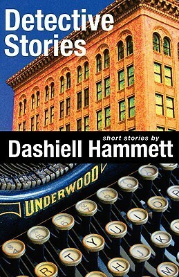 Detective Stories by Dashiell Hammett