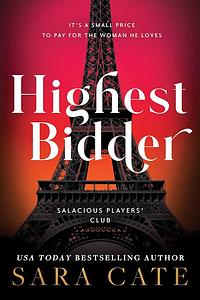 Highest Bidder by Sara Cate