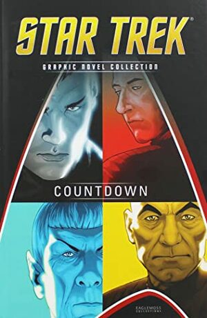 Star Trek: Countdown by Mike Johnson, Roberto Orci, David Messina, Tim Jones, Alex Kurtzman, Giovanna Niro