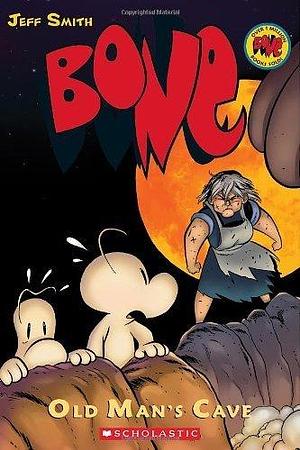 BONE: Old Man's Cave by Jeff Smith, Jeff Smith