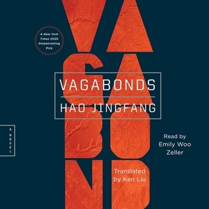 Vagabonds by Hao Jingfang