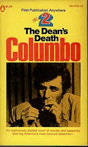 Columbo: The Dean's Death by Alfred Lawrence