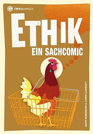 Ethik: Ein Sachcomic by Dave Robinson