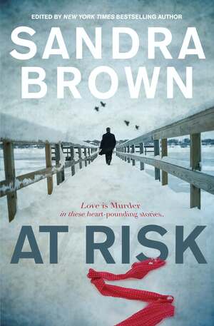 At Risk by International Thriller Writers