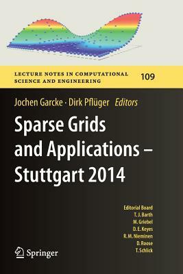 Sparse Grids and Applications - Stuttgart 2014 by 