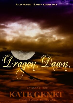 Dragon Dawn by Kate Genet