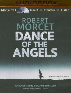 Dance of the Angels by Robert Morcet