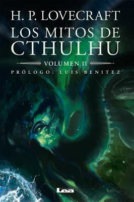 Los Mitos de Cthulhu: Volumen 2 by H.P. Lovecraft