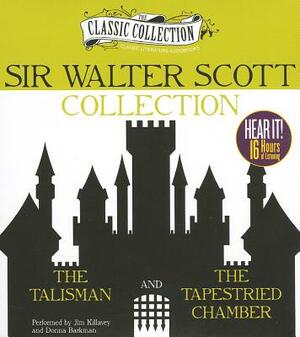 Sir Walter Scott Collection: The Talisman, the Tapestried Chamber by Walter Scott