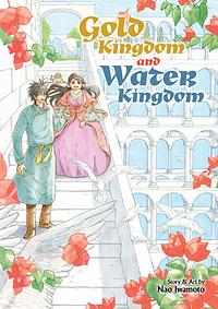 Gold Kingdom and Water Kingdom by Nao Iwamoto