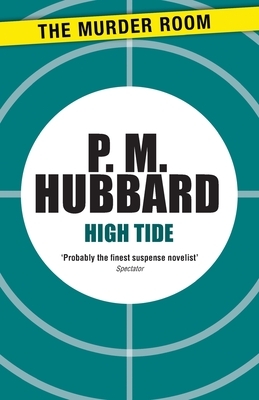 High Tide by P. M. Hubbard