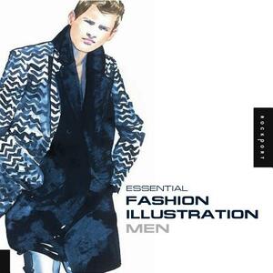 Essential Fashion Illustration: Men by 