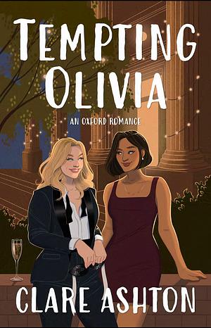 Tempting Olivia  by Clare Ashton