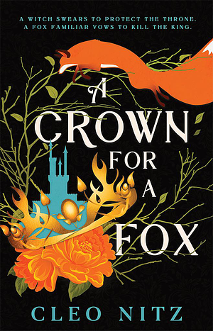A Crown for a Fox by Cleo Nitz