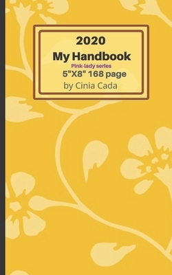2020 My Handbook by CICI Calendar, Cinia Cada, Journal Cada