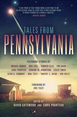 Tales from Pennsylvania by Jennifer Ellis, Nick Cole, Tim Grahl