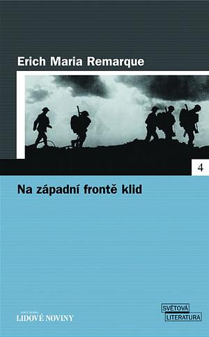 Na západní frontě klid by Erich Maria Remarque