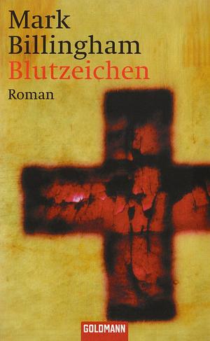 Blutzeichen by Mark Billingham