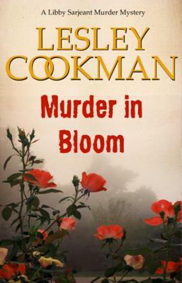 Murder in Bloom by Lesley Cookman