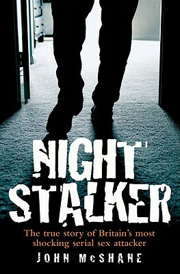 Night Stalker by John McShane