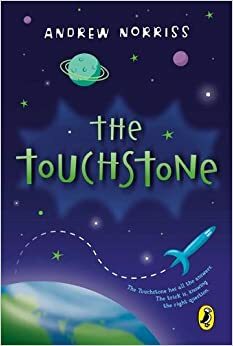 The Touchstone by Andrew Norriss