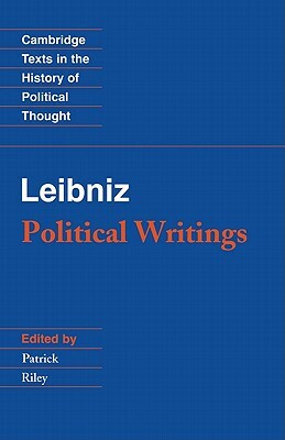 Leibniz: Political Writings by Gottfried Wilhelm Leibniz