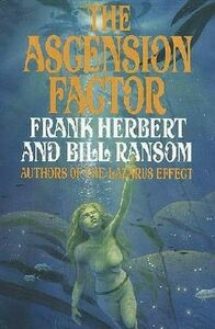 The Ascension Factor by Frank Herbert, Bill Ransom