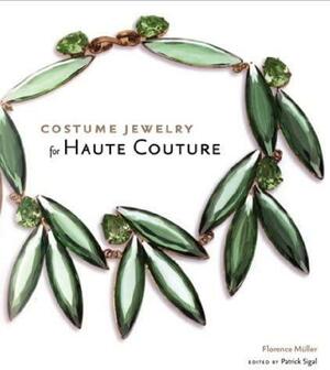Costume Jewelry for Haute Couture by Patrick Sigal, Florence Müller