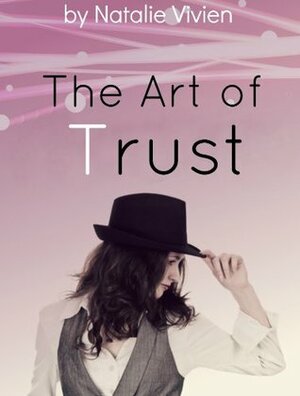 The Art of Trust by Natalie Vivien