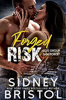 Forged Risk by Sidney Bristol