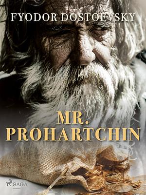 Mr. Prokharchin by Fyodor Dostoevsky
