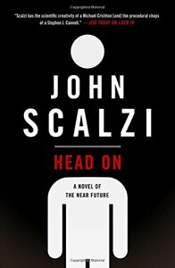 Head On by John Scalzi