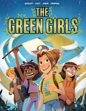 The Green Girls by Loïc Nicoloff