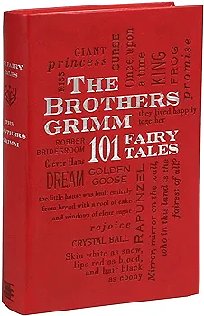 99 Fairy Tales by Jacob Grimm Jacob Grimm and Wilhelm Grimm